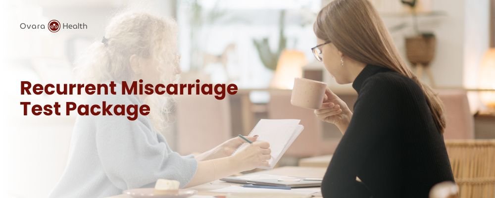 Ovara Health - Packages - Recurrent Miscarriage Test Package